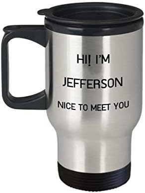 Аз съм Джеферсън Пътна Чаша С Уникално Име Чаша Подарък за Мъже, Жени 14 унции От Неръждаема Стомана
